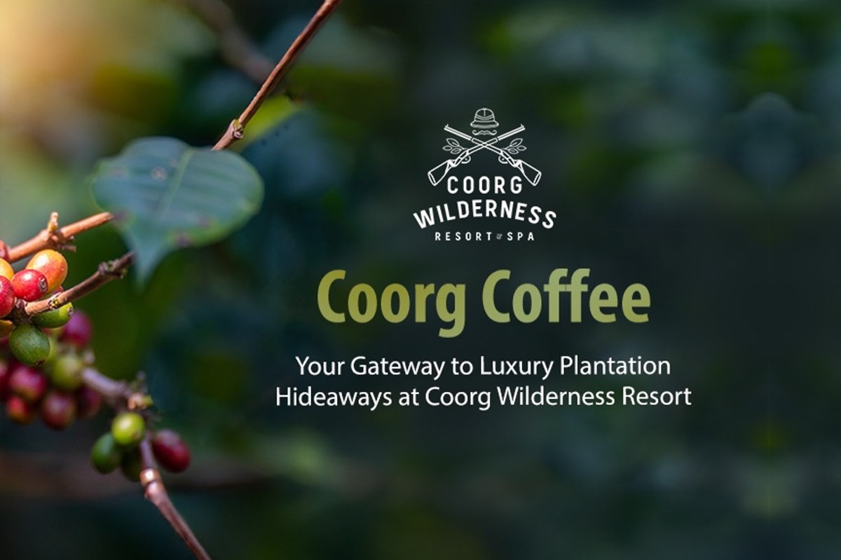 Coorg Coffee: Your Gateway to Luxury Plantation Hideaways at Coorg Wilderness Resort